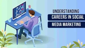  Media Understanding Careers in Social Media Marketing