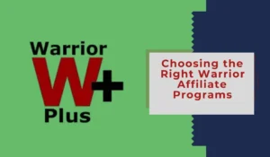 Choosing the Right Warrior Affiliate Programs